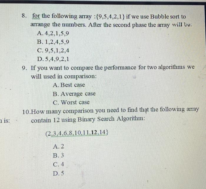 Solved 8. for the following array:{9,5,4,2,1} if we use | Chegg.com