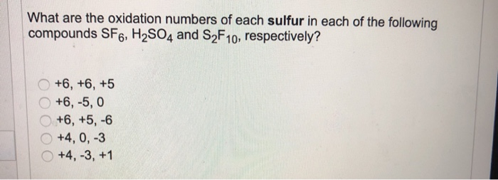 What are the oxidation numbers of each sulfur in each