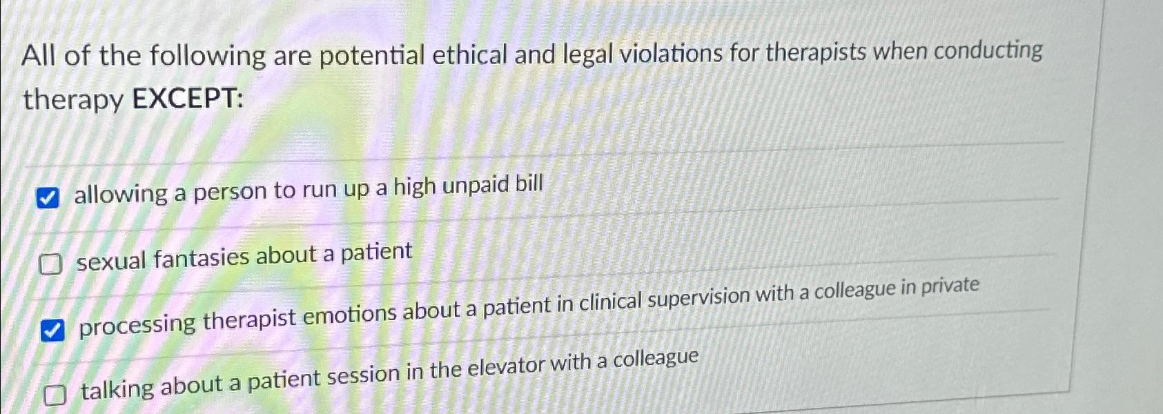 Solved All of the following are potential ethical and legal | Chegg.com