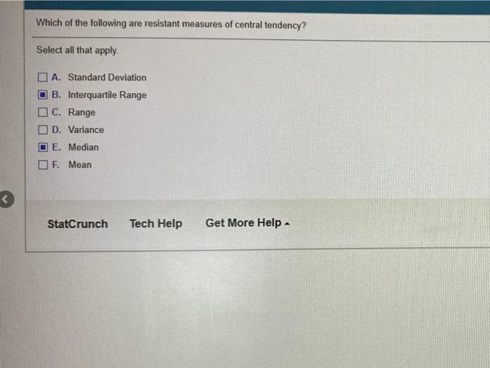 Solved Which of the following are resistant measures of | Chegg.com