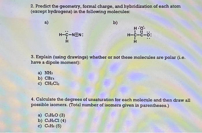 Solved 2. Predict The Geometry, Formal Charge, And | Chegg.com