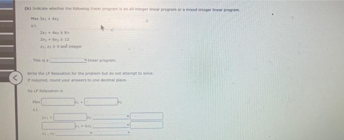 Solved (a) Indicate whether the following linear program is | Chegg.com