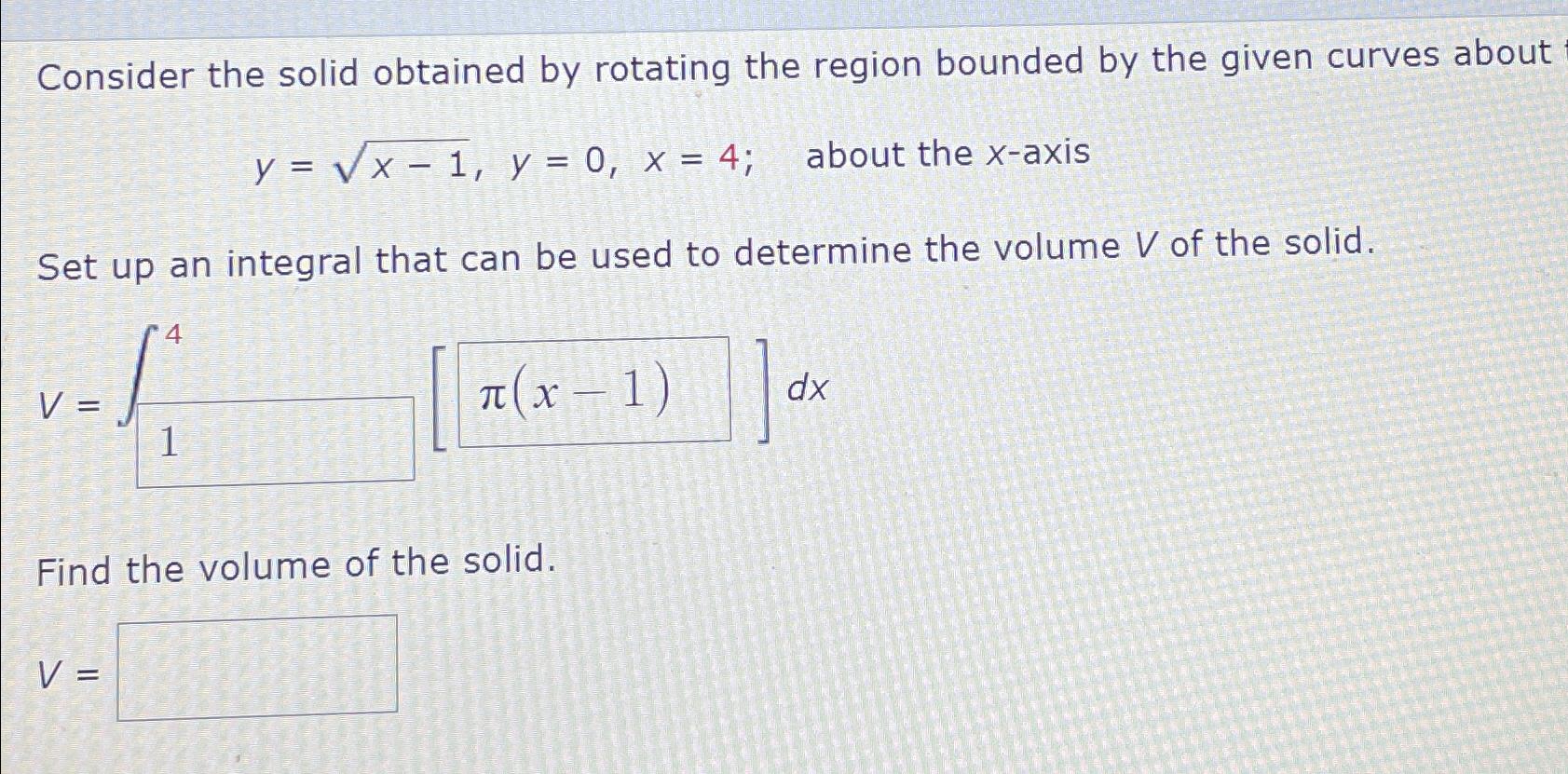 Solved Consider the solid obtained by rotating the region | Chegg.com