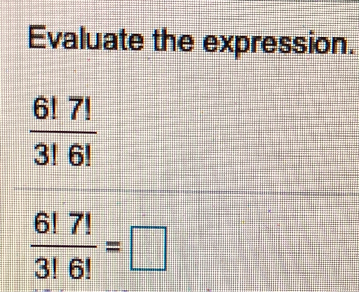 Solved Evaluate The Expression 61 71 31 6 617 O 3 6 Chegg Solved Evaluate The Expression 61 71 31 6 617 O 3 6 Chegg