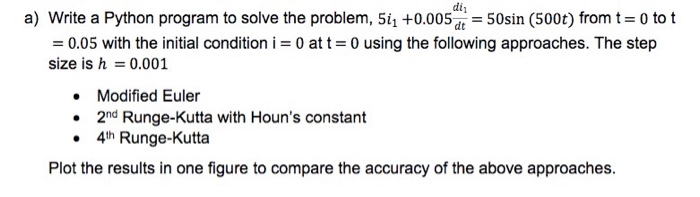 a) Write a Python program to solve the problem, 5i1 | Chegg.com