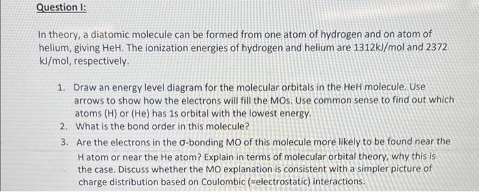 Solved In theory, a diatomic molecule can be formed from one | Chegg.com