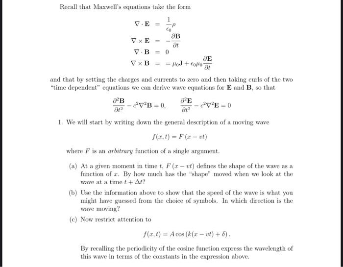 Solved Recall That Maxwell's Equations Take The Form | Chegg.com