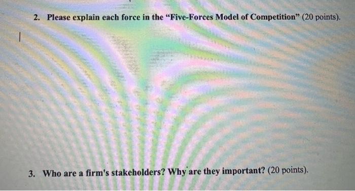 Solved 2. Please explain each force in the 
