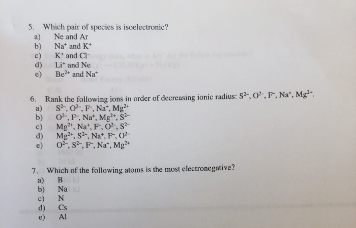 Solved 5 Which Pair Of Species Is Isoelectronic A Ne And 4289