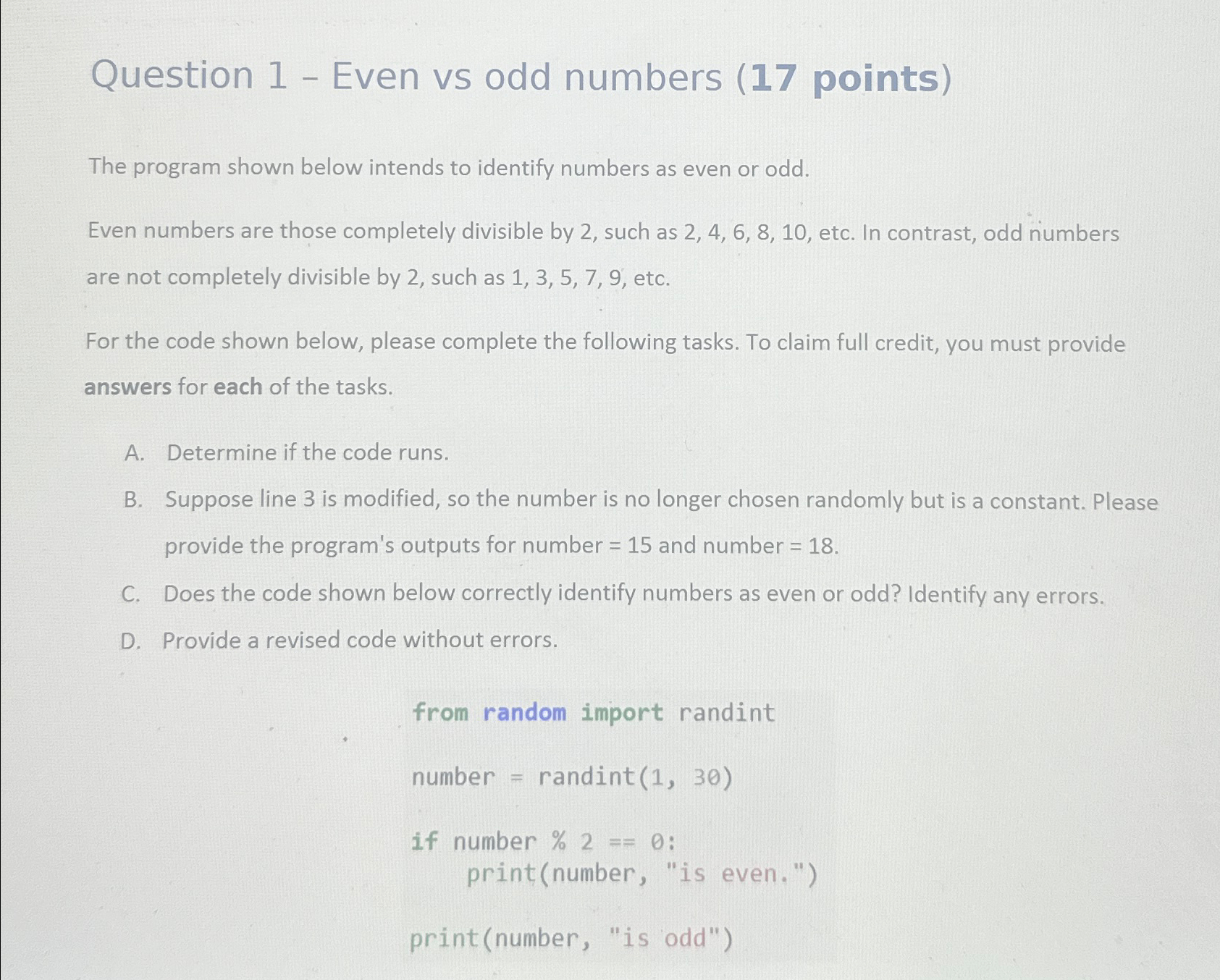 Solved Question 1 - ﻿Even vs odd numbers (17 ﻿points)The | Chegg.com