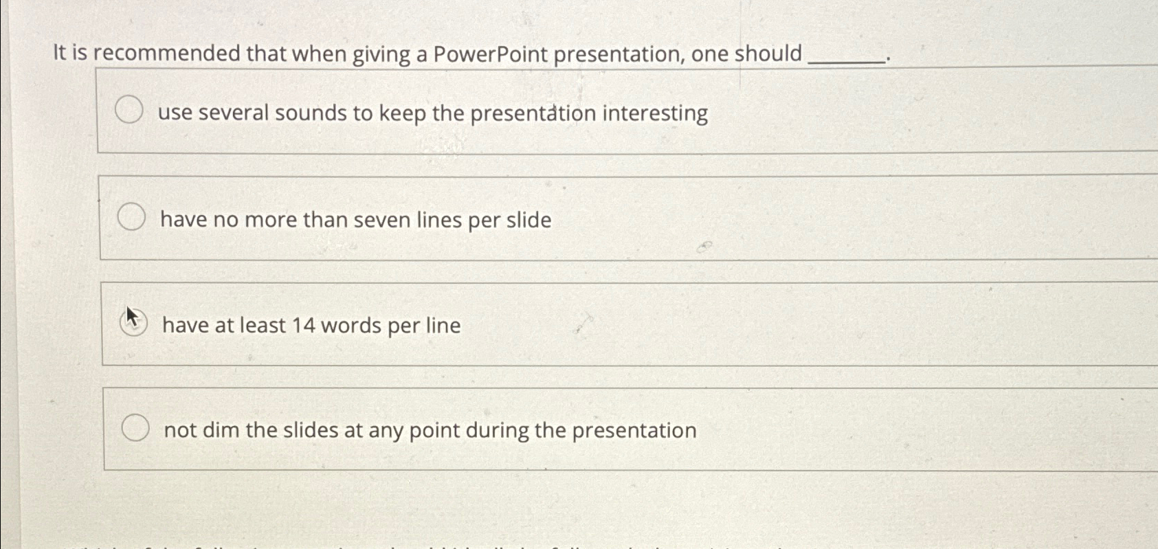 Solved It is recommended that when giving a PowerPoint | Chegg.com