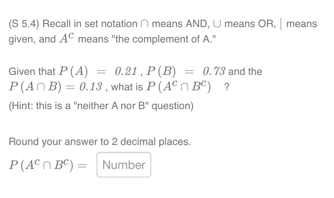 Solved (S 5.4) Recall in set notation ∩ means AND, ∪ | Chegg.com