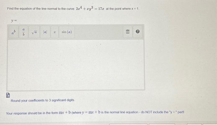 Solved Find the equation of the line normal to the curve | Chegg.com