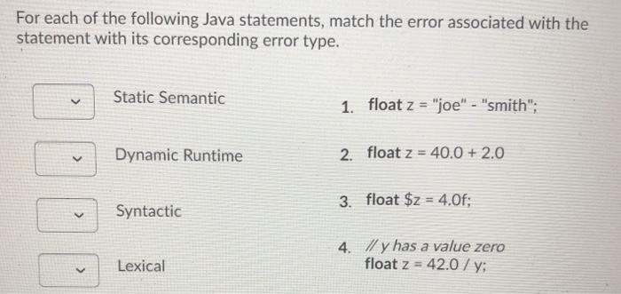 Solved For each of the following Java statements, match the | Chegg.com