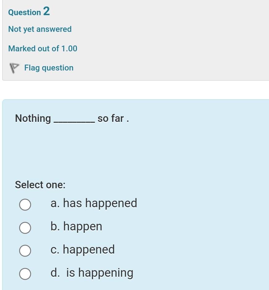 Questions Prelim Exam 2 - Question 1 Correct Mark 1 out of 1. Flag