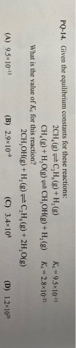 Solved Pq 14 Given The Equilibrium Constants For These R Chegg Com