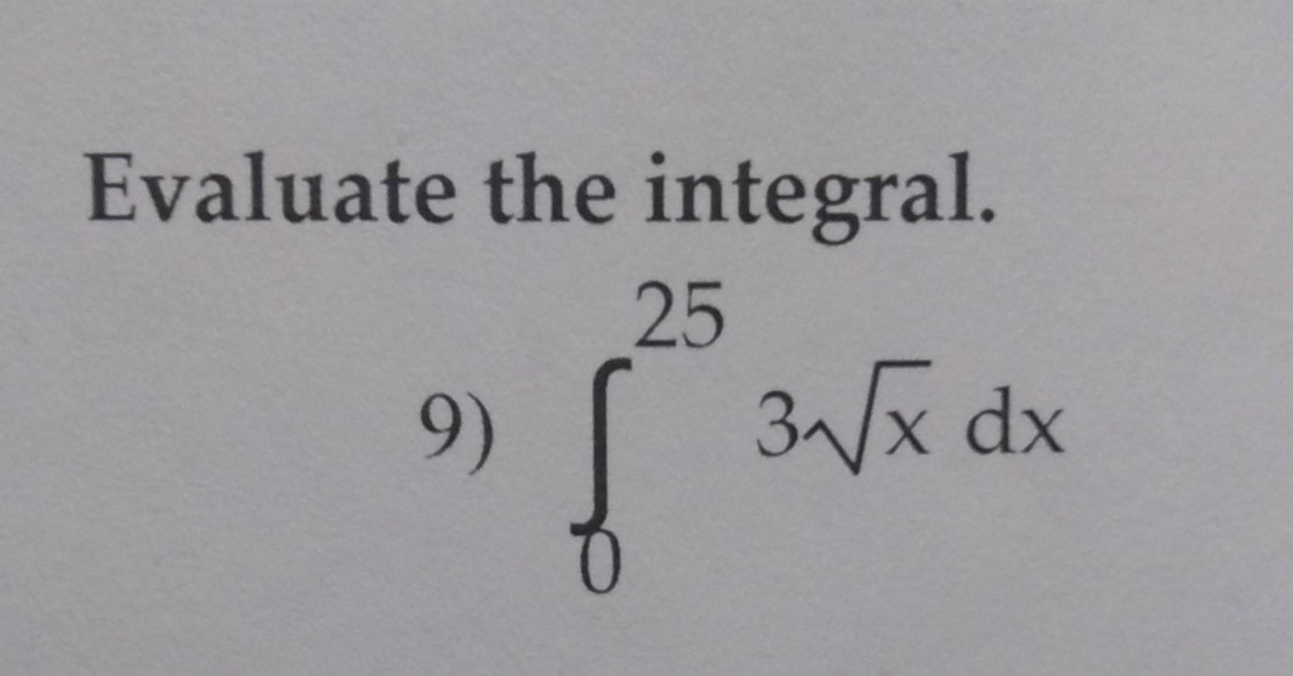 Solved Evaluate The Integral. | Chegg.com