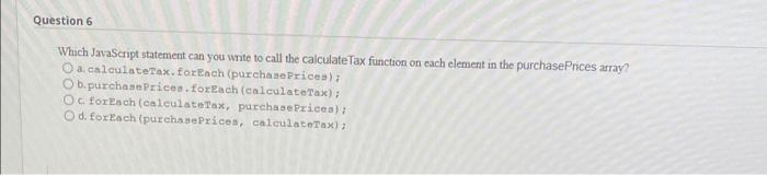 Solved Question 6 Which JavaScript statement can you write | Chegg.com