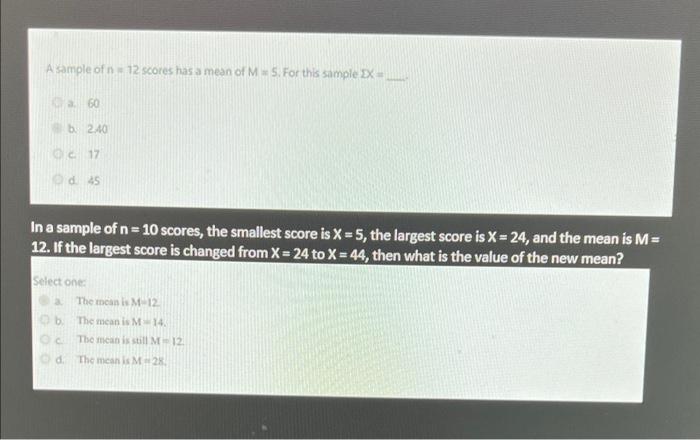 Solved A sample of n=12 scores has a mean of M=5. For this | Chegg.com