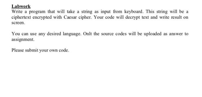 Solved Labwork Write a program that will take a string as | Chegg.com