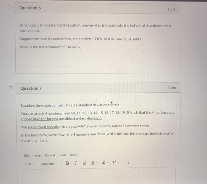 Solved Question 6 1 pts When calculating a standard | Chegg.com