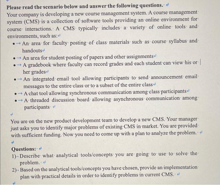 Solved Please read the scenario below and answer the | Chegg.com