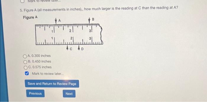 Solved 5. Figure A (all measurements in inches),, how much | Chegg.com