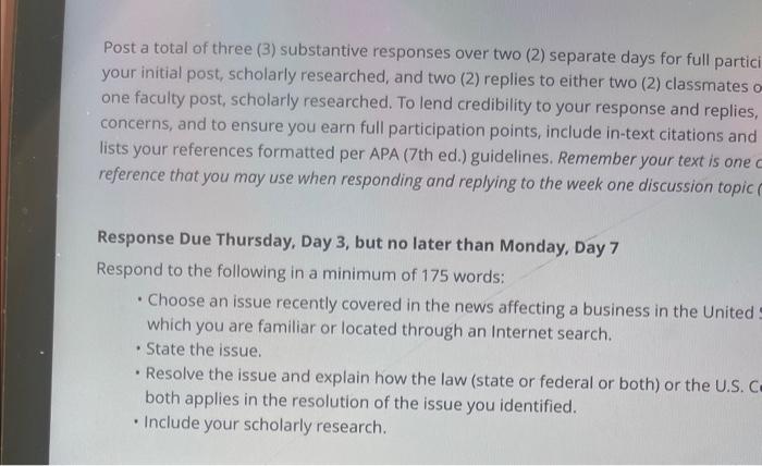 Post a total of three (3) substantive responses over | Chegg.com