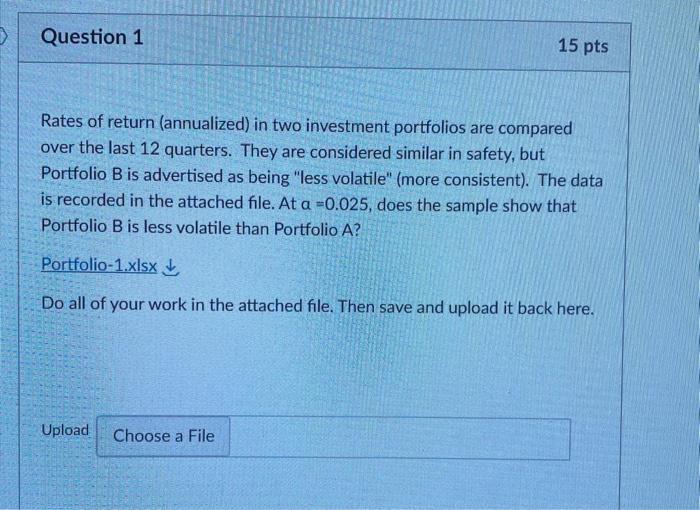 Solved Rates Of Return (annualized) In Two Investment | Chegg.com