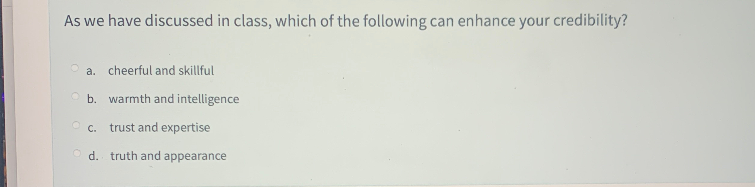 Solved As we have discussed in class, which of the following | Chegg.com