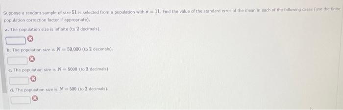 Solved Suppose A Random Sample Of Size 51 Is Selected From A | Chegg.com