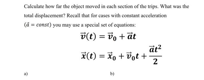Solved Calculate how far the object moved in each section of | Chegg.com