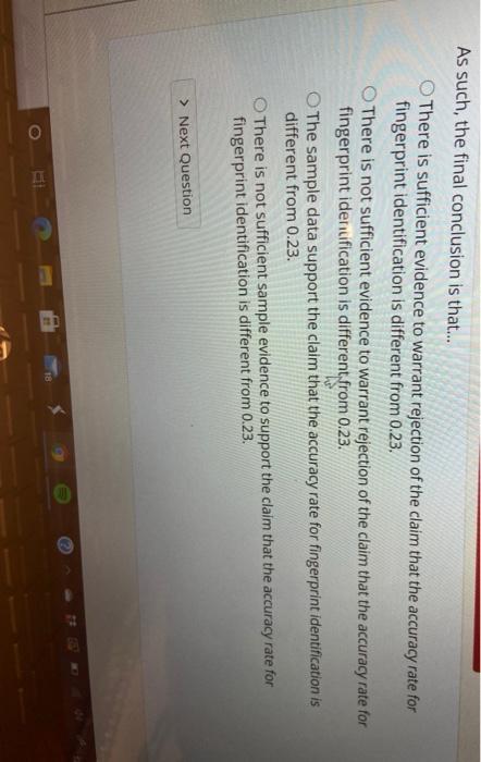 Solved You are conducting a study to see if the accuracy | Chegg.com