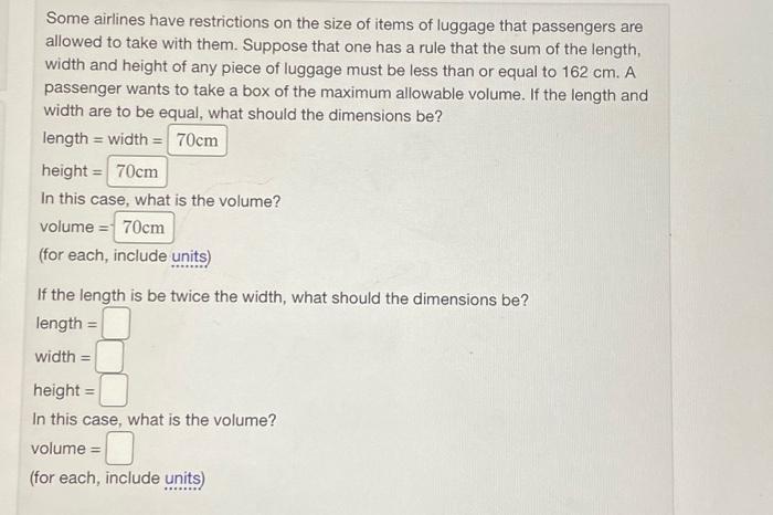 Solved Some airlines have restrictions on the size of items | Chegg.com