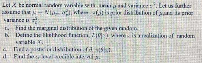 Solved Let X be normal random variable with mean μ and | Chegg.com