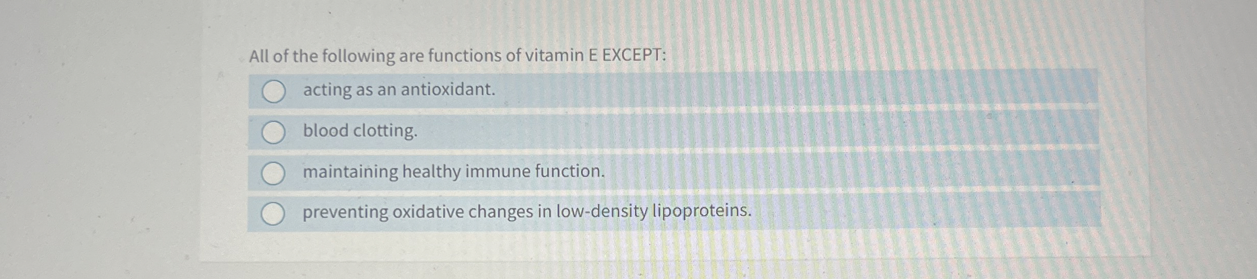 Solved All of the following are functions of vitamin E