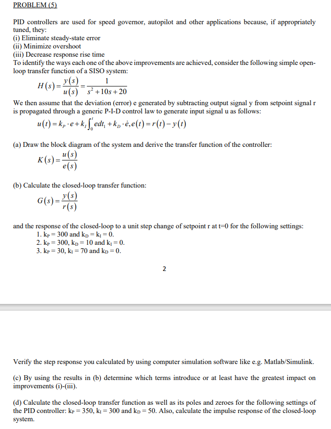 Solved SOLVE ALL THE PROBLEMS (a-d) ﻿PROBLEM (5)PID | Chegg.com