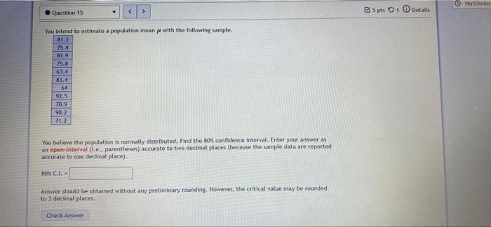 Solved Bps i Details Question 15 You intend to estimate a | Chegg.com