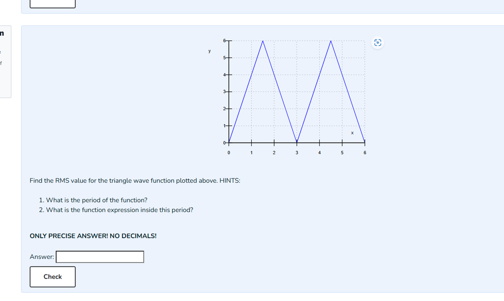 Triangle Wave Math Solved Find the RMS value for the triangle wave function | Chegg.com