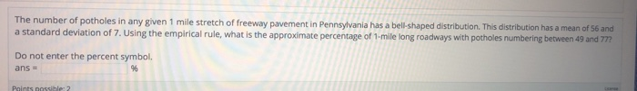 Solved The number of potholes in any given 1 mile stretch of | Chegg.com