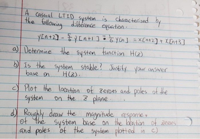 Solved Ta Casual Ltid System Is Characterized By The Foll Chegg Com