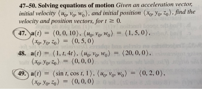 Solved 47-50. Solving equations of motion Given an | Chegg.com