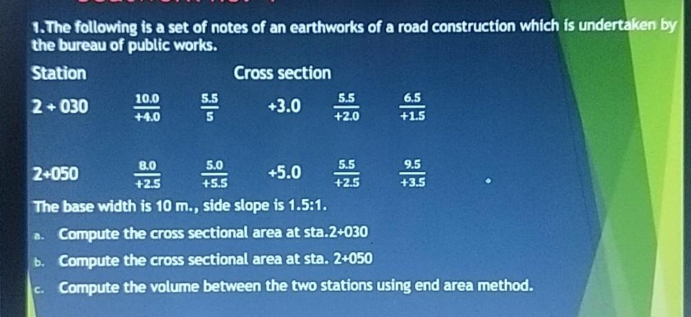 Solved 1. The following is a set of notes of an earthworks | Chegg.com