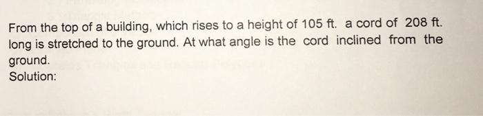 Solved From the top of a building, which rises to a height | Chegg.com