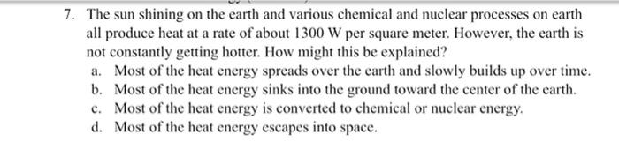 Solved 7. The sun shining on the earth and various chemical | Chegg.com