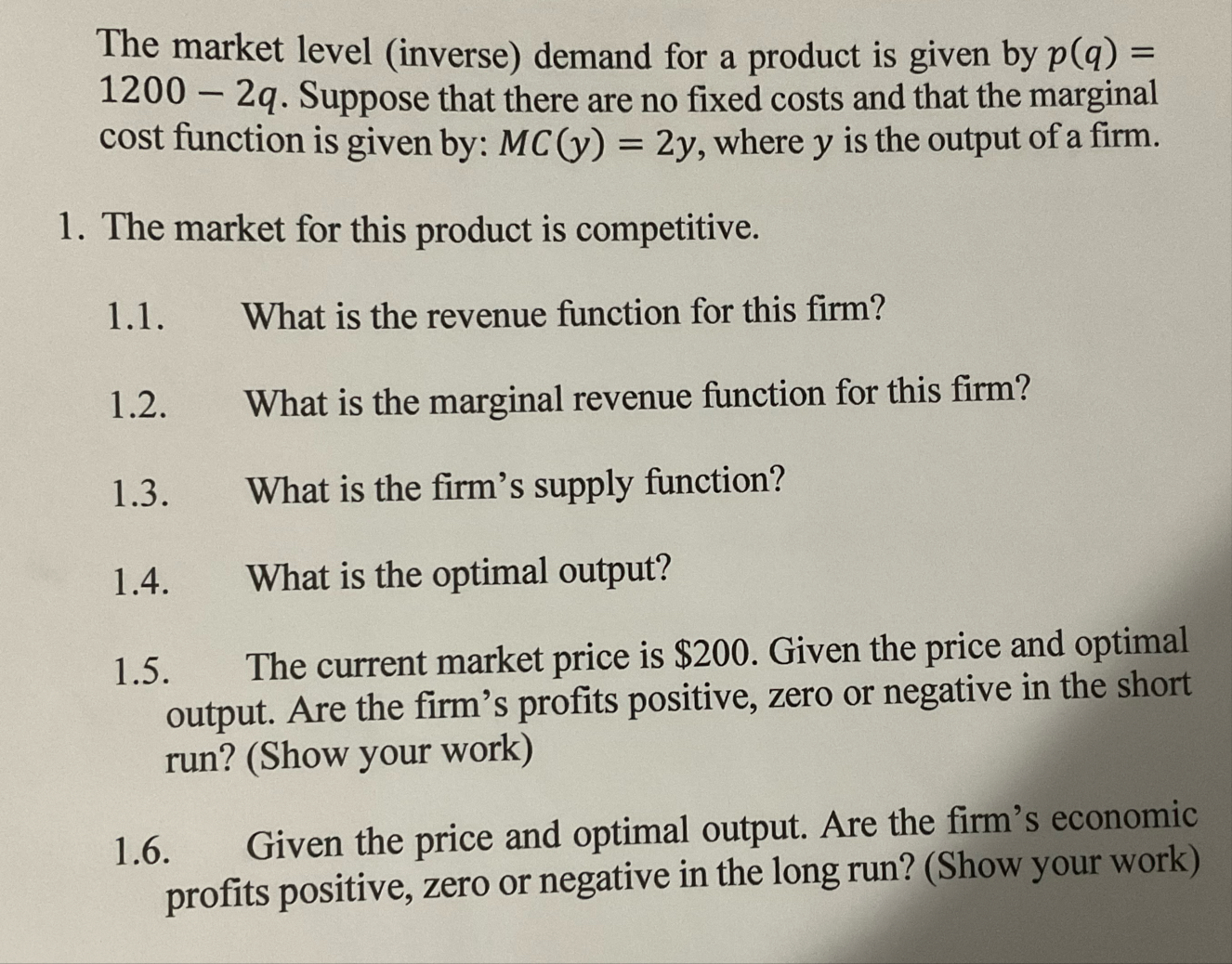 Solved The market level (inverse) ﻿demand for a product is | Chegg.com