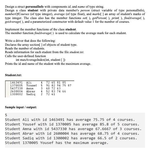 Solved Design a struct personalInfo with components id, and | Chegg.com