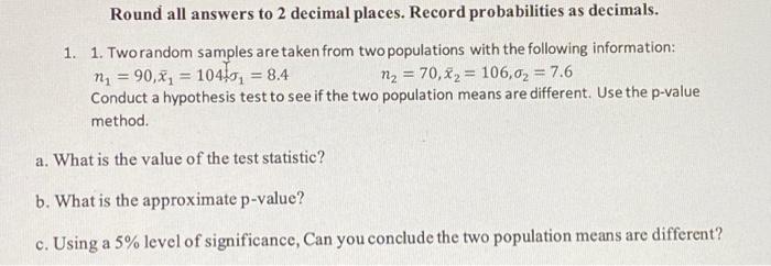 Solved Round all answers to 2 decimal places. Record | Chegg.com