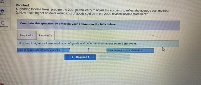Solved 20 Exercise 9-24 (Algo) Change in inventory costing | Chegg.com
