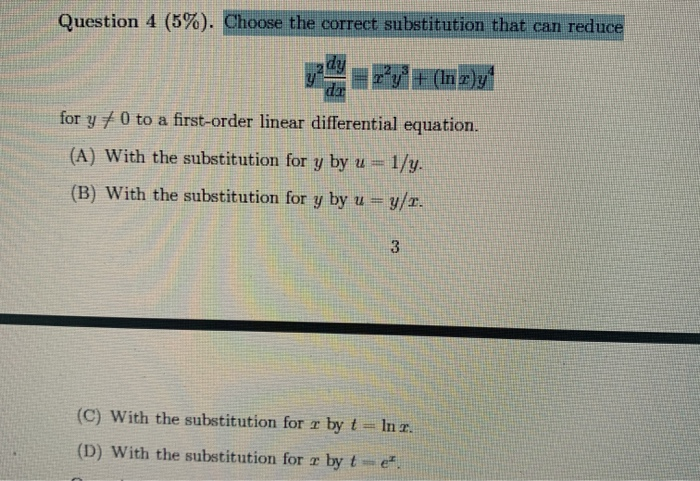 Solved Question 4 (5%). Choose the correct substitution that | Chegg.com